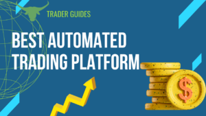 Best Automated Trading Platform